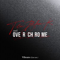 TENBLANK and OVER CHROME「Vibrato（Live Ver.）」配信ジャケット