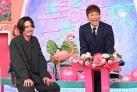 間宮祥太朗と上田晋也（くりぃむしちゅー）。
