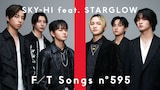 「SKY-HI - At The Last feat. STARGLOW / THE FIRST TAKE」より。