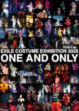 「EXILE COSTUME EXHIBITION 2025 ～ONE AND ONLY～」ビジュアル