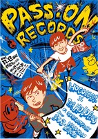 「PASSiON RECORDS 8th Anniversary Special『HOGO地球 × THE HOLDENS』」フライヤー