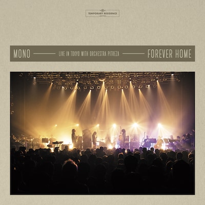 MONO「Forever Home: Live in Japan with Orchestra PITREZA」ジャケット
