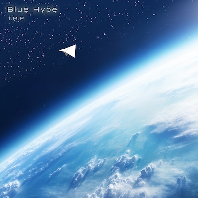 T.M.P「Blue Hype」配信ジャケット