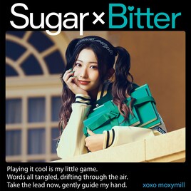 moxymillが新曲「Sugar×Bitter」リリース、2つのドラマを彩るラブソング