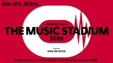 「docomo presents THE MUSIC STADIUM 2026 organized by ONE OK ROCK」キービジュアル