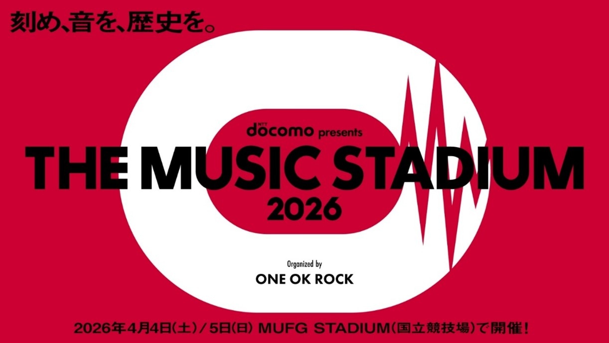 「docomo presents THE MUSIC STADIUM 2026 organized by ONE OK ROCK」キービジュアル