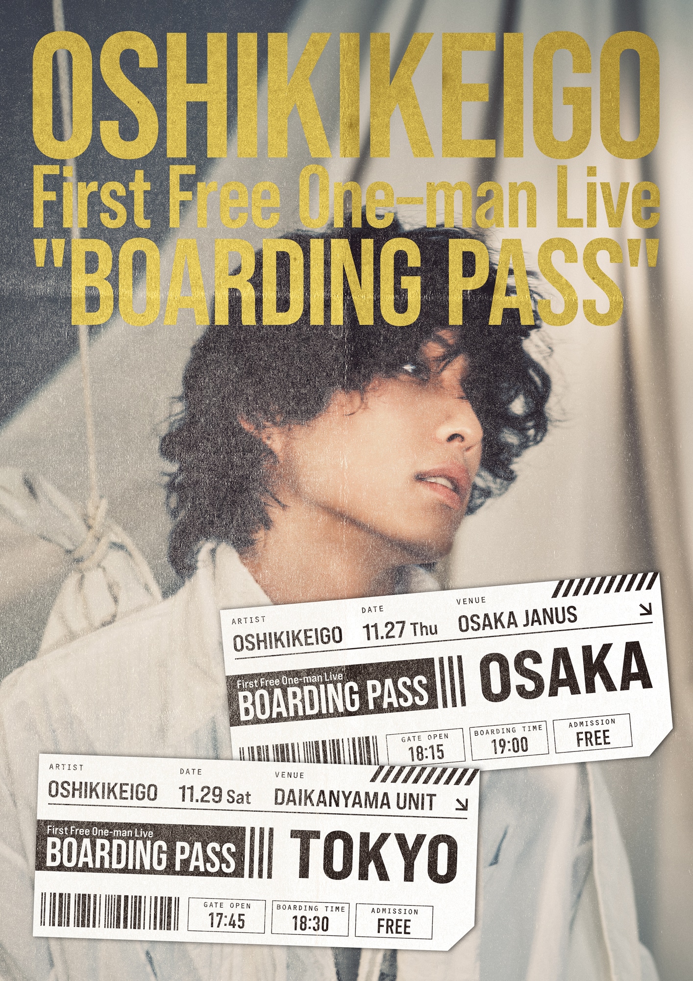 「OSHIKIKEIGO First Free One-man Live "BOARDING PASS"」告知画像