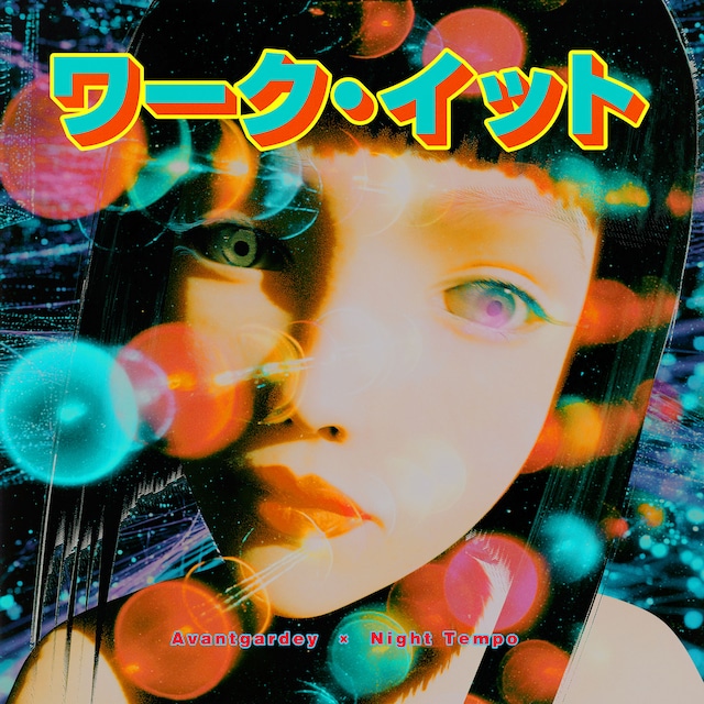 Avantgardey x Night Tempo「Work It」配信ジャケット