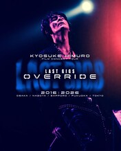 「KYOSUKE HIMURO FILM CONCERT TOUR LAST GIGS OVERRIDE」ビジュアル