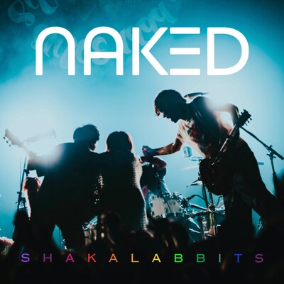 SHAKALABBITS「Naked」配信ジャケット