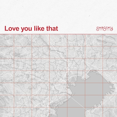 Swagcky「Love you like that」配信ジャケット