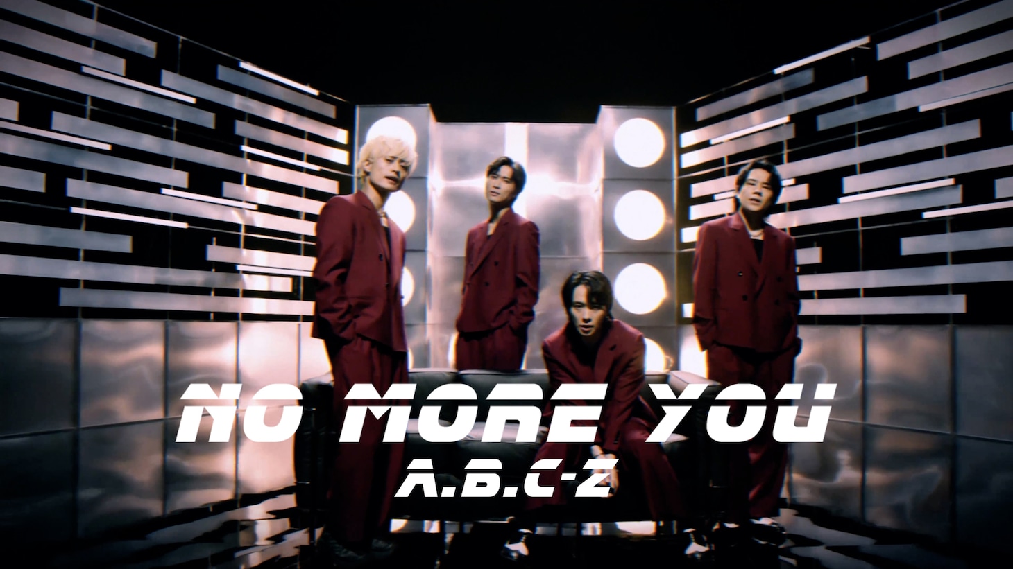 A.B.C-Z「NO MORE YOU」MVより。