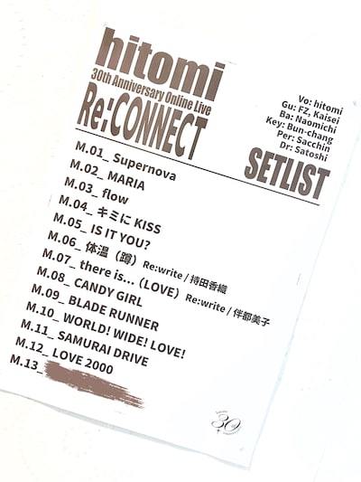 「hitomi 30th Anniversary Online Live / Re:CONNECT」セットリスト