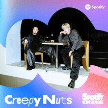 Creepy Nuts。「Spotify On Stage Tokyo 2025 -Year-End Special-」に出演する。