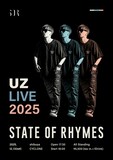 「UZ LIVE 2025 "STATE OF RHYMES"」フライヤー