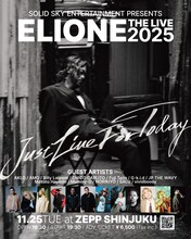 「ELIONE THE LIVE 2025 - JUST LIVE FOR TODAY-」告知ビジュアル