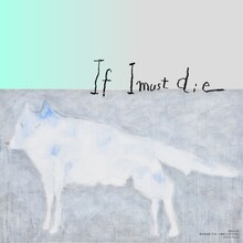 坂本美雨「If I must die」配信ジャケット
