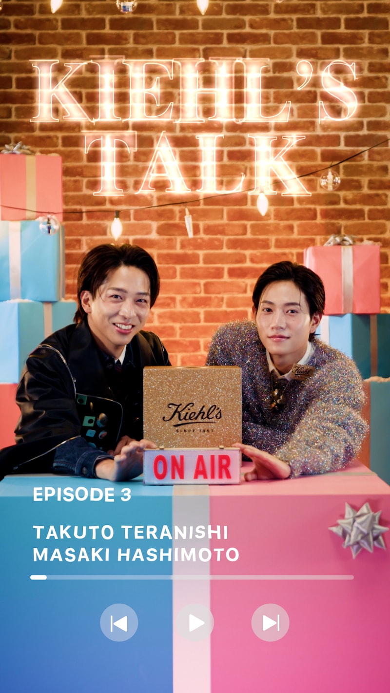 「KIEHL'S TALK EPISODE 3」より。