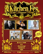 「漢 Kitchen LIVE Fes. ～Last Dinner Party～」出演者