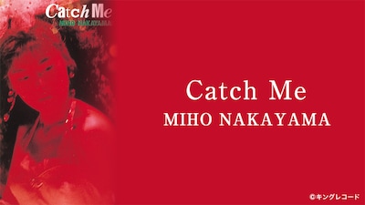 「CATCH ME MIHO NAKAYAMA LIVE '88」ビジュアル