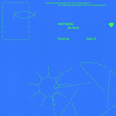 WATWING「Be Real」配信ジャケット