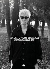 猪野秀史「INO hidefumi LIVE SET BACK TO HOME TOUR 2025！」ビジュアル