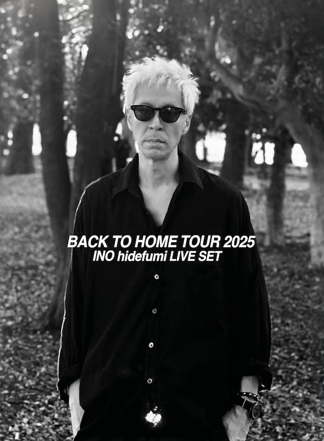 猪野秀史「INO hidefumi LIVE SET BACK TO HOME TOUR 2025！」ビジュアル