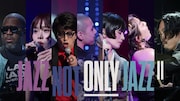 石若駿バンド出演「JAZZ NOT ONLY JAZZ II」より「Still Be Bop」と「革命道中」ライブ映像先行公開