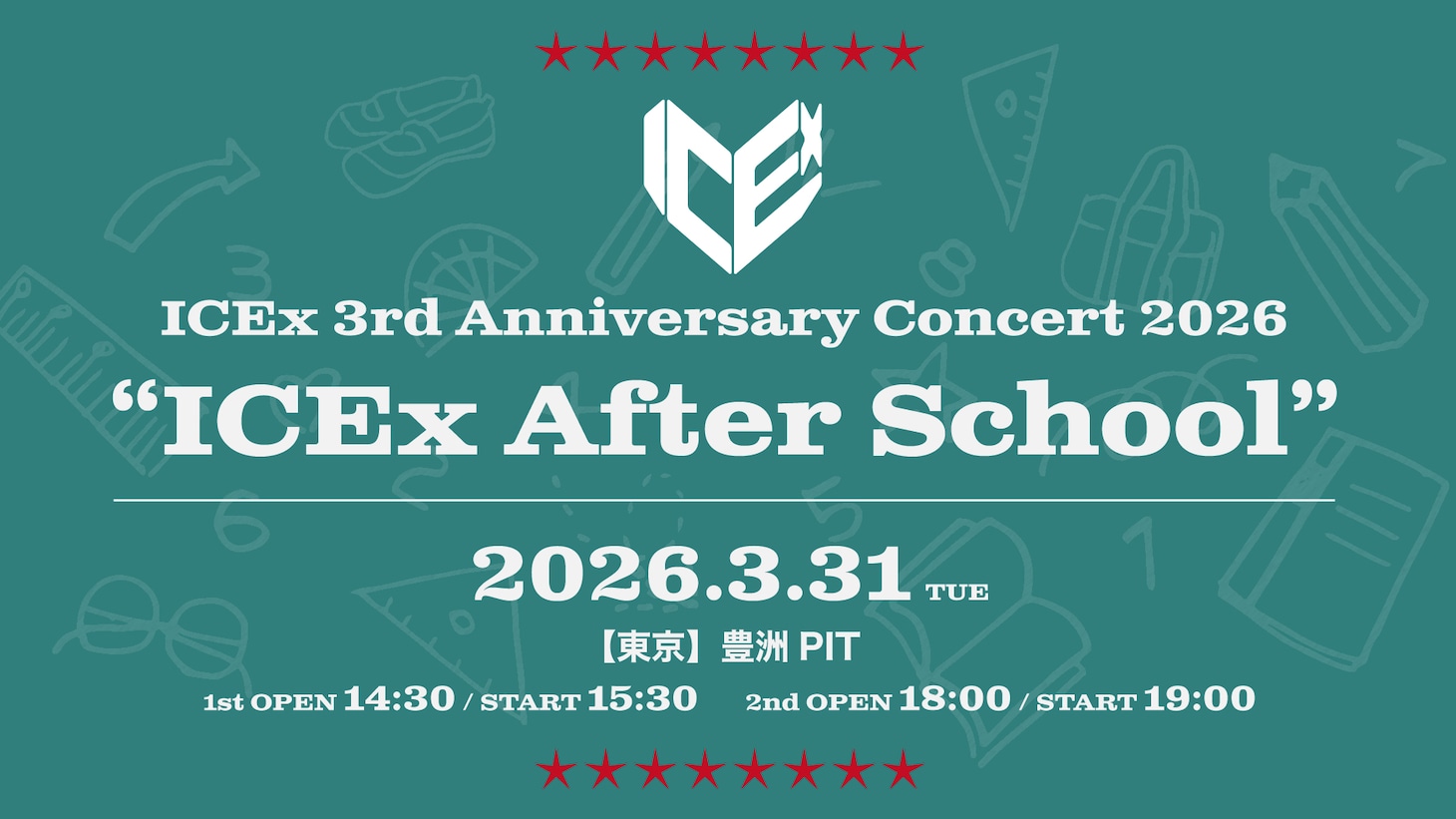 「ICEx 3rd Anniversary Concert 2026 "ICEx After School"」告知画像