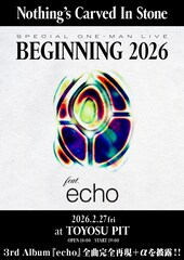 Nothing's Carved In Stone、3rdアルバム「echo」を豊洲PITで完全再現