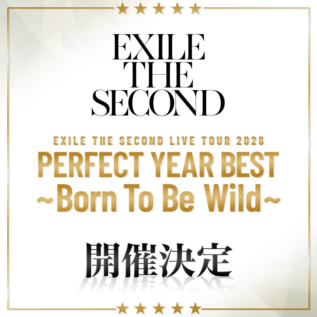 EXILE THE SECOND、来年アリーナツアー開催 - 音楽ナタリー