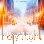 Devil ANTHEM.「holy night」配信ジャケット