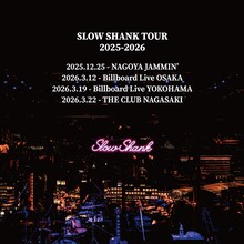 「SLOW SHANK TOUR 2025-2026」フライヤー