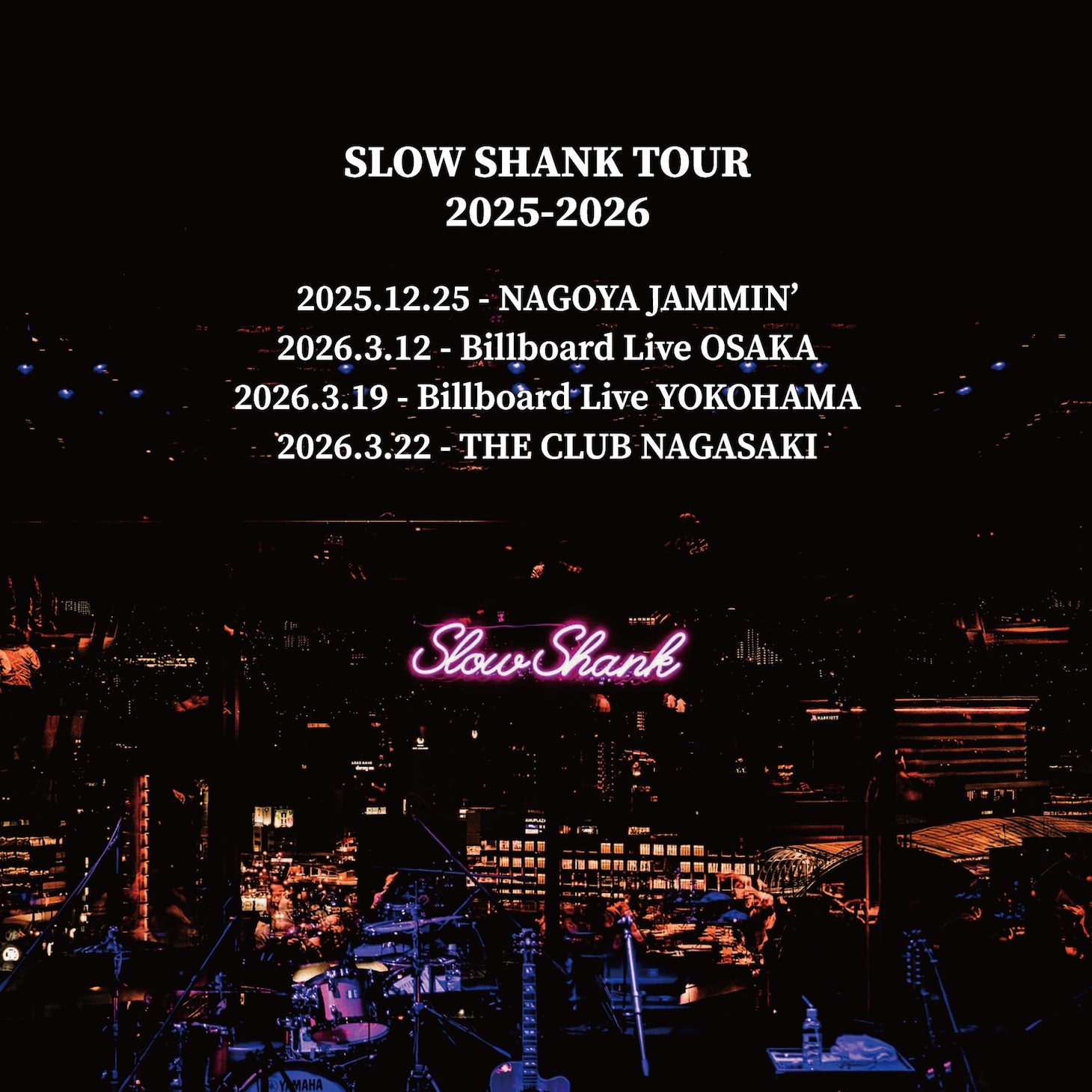 「SLOW SHANK TOUR 2025-2026」フライヤー