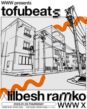 「WWW presents tofubeats × lilbesh ramko」フライヤー