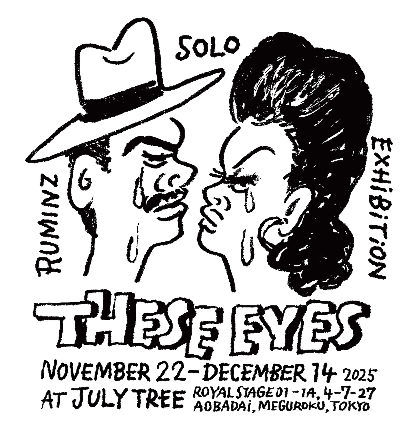 「RUMINZ SOLO EXHIBITION "THESE EYES"」ビジュアル