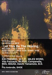 DJ SCRATCH NICEのリリパにKID FRESINO、ISSUGI、仙人掌、Mr.PUG、BESら集結