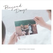 寿美菜子＆高垣彩陽「Beyond Days」ジャケット