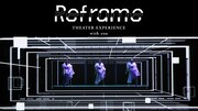 「Reframe THEATER EXPERIENCE with you」ビジュアル