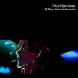 ぷにぷに電機×ボード・ベル「Tokyo Nightscape feat. 水槽」配信ジャケット