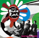 KERA & Broken Flowers「Road to psychedelic」ジャケット