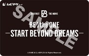 「BE:the ONE -START BEYOND DREAMS-」ムビチケカード