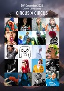 lilbesh ramko、MIKADO、Sad Kid Yaz、Skippaら集結「CIRCUS × CIRCUS 2025」