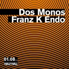 Dos MonosとFranz K Endoのツーマンライブ開催決定