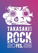 群馬「TAKASAKI CITY ROCK FES.」2026年も開催決定