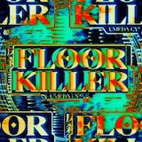 梅田サイファー「FLOOR KILLER」配信ジャケット