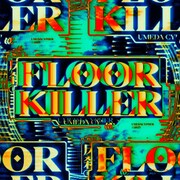 梅田サイファー「FLOOR KILLER」配信ジャケット