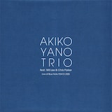 矢野顕子「AKIKO YANO TRIO featuring Will Lee & Chris Parker Live at Blue Note Tokyo 2025」ジャケット
