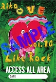 aikoの「Love Like Rock vol.10」パスステッカー。