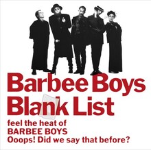 12月6日にリリースされたBARBEE BOYS「Blank List」アナログ盤ジャケット。